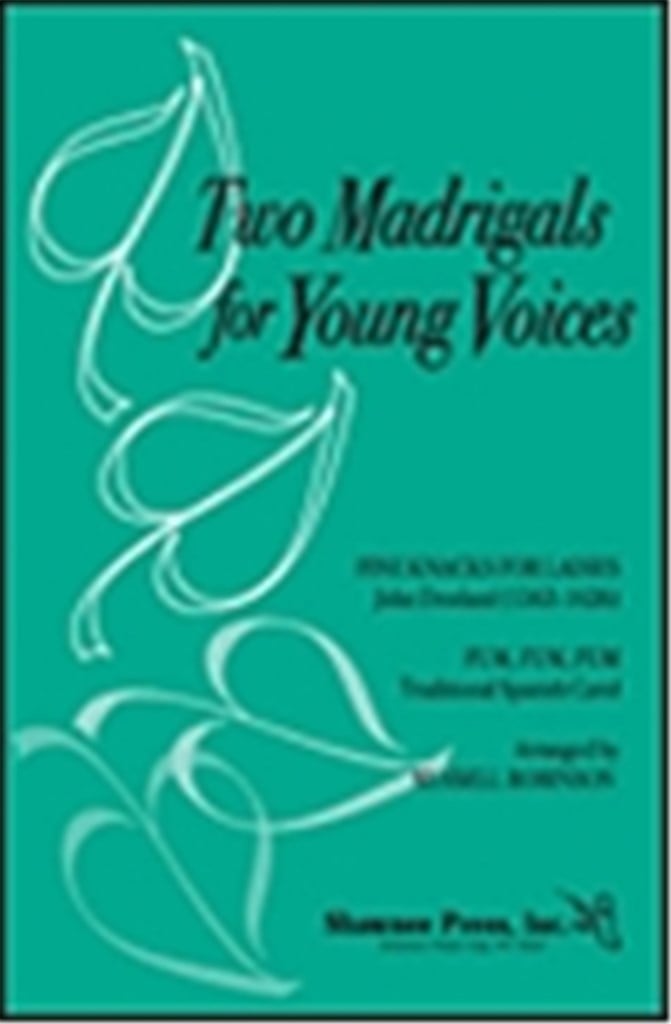 Two Madrigals for Young Voices